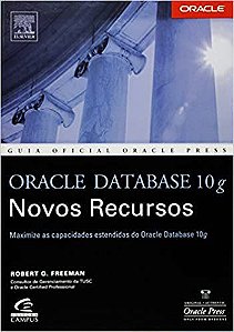 Oracle Database G Novos Recursos Freeman, Robert