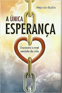 A Única Esperança Alejandro Bullón