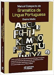 Manual Compacto de Gramática. Língua Portuguesa e Ensino Médio Benedicta Aparecida Costa dos Reis