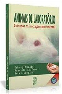 Animais De Laboratorio - Cuidados Na Iniciacao Experimental