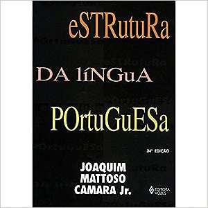 Estrutura da língua portuguesa Camara Jr.  Joaquim Mattoso