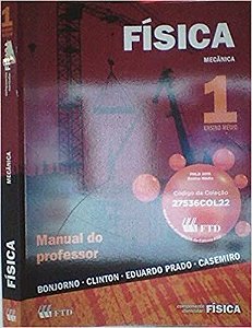 Física Mecânica 1 José Roberto Bonjorno