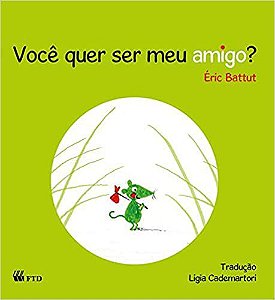 Você Quer ser meu Amigo? Battut, Éric and Cademartori, Ligia
