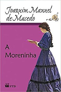 A Moreninha Macedo, Joaquim Manuel de