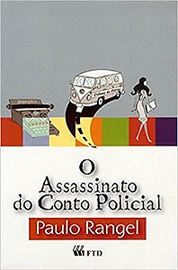 O Assassinato do Conto Policial Rangel, Paulo