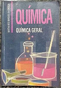 Quimica Geral Fonseca, Martha Reis Marques