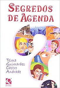 Segredos de Agenda Andrade, Telma Guimaraes Castro