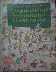 Gramatica Essencial Ilustrada Sacconi, Luiz Antonio