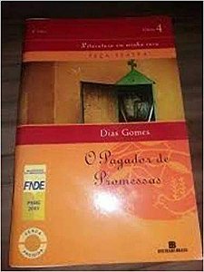 O PAGADOR DE PROMESSAS GOMES, DIAS