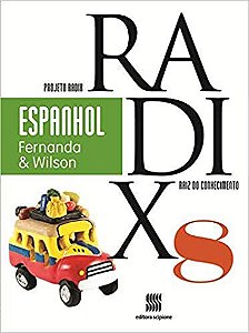 Projeto Radix - Espanhol - 8º Ano Castelano, Fernanda and Alves-Bezerra, Wilson