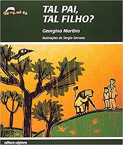 Tal Pai, Tal Filho? Martins, Georgina
