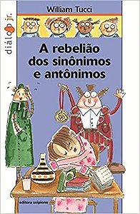 Rebelião dos sinônimos e antônimos Tucci, William