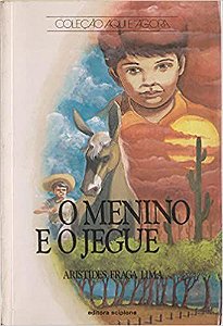 O Menino E O Jegue. Reformulado Lima, Aristides Fraga