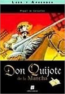 Don Quijote de la Mancha - Colección Leer y Aprender Brígida Maria Nogueira Cervantes