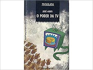 O Poder Da Tv José Arbex