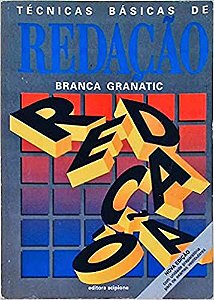 Técnicas básicas de redação Granatic, Branca