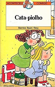Cata-Piolho Béatrice Rouer and Rosy