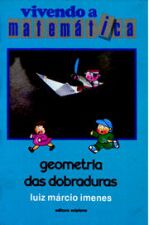 Geometria das Dobraduras Imenes, Luiz Marcio