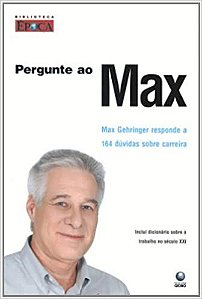Pergunte ao Max Gehringer, Max