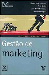 Gestão De Marketing Lima, Miguel and Sapiro, Arão