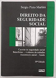 Direito da Seguridade Social Sergio Pinto Martins