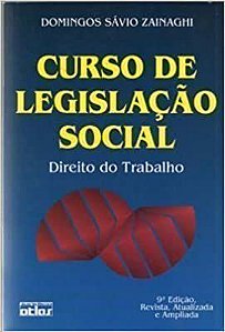 Curso de Legislação Social 9ª edição Domingos Sávio Zainaghi
