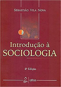 Introdução À Sociologia Nova, Sebastiao Vila