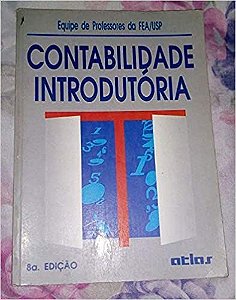 Contabilidade Introdutória - 8ª edição EQUIPE DE PROFESSORES DA FEA USP