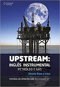 Upstream: Inglês instrumental - petróleo e gás Lima, Elisete