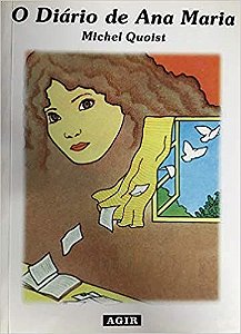 O Diário De Ana Maria - USADO Quoist, Michel