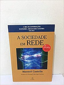 a sociedade em rede - USADO Manuel Castells