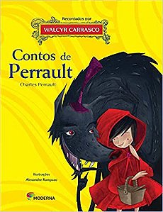 Contos de Perrault Perrault, Charles and Carrasco, Walcyr