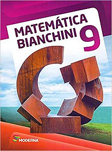 Matemática Bianchini. 9º Ano - USADO Edwaldo Bianchini