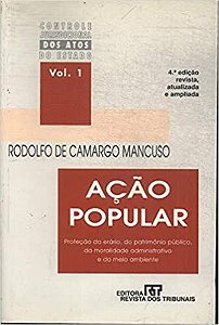 Acao Popular - Vol.1 - 4 Edicao 2001 USADO Mancuso, Rodolfo De Camargo