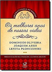 OS MELHORES ANOS DE NOSSAS VIDAS USADO Plonczinski, Lenita