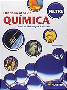 Fundamentos da Química. Química, Tecnologia e Sociedade - Volume Único USADO Ricardo Feltre