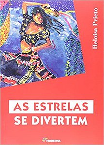 As Estrelas Se Divertem Heloisa Prieto