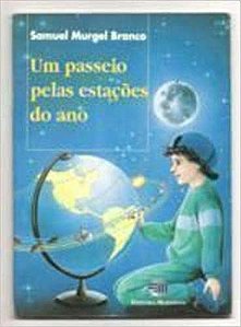 Um Passeio Pelas Estaçoes Do Ano USADO Branco, Samuel Murgel