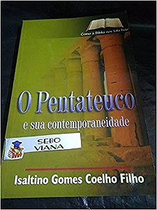 O pentateuco e sua contemporaneidade