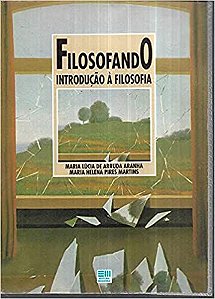 filosofando introdução a filosofia USADO maria lucia de arruda aranha e maria helena pires martins