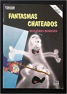 Fantasmas Chateados USADO Borges Rogerio