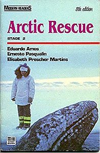 Arctic Rescue USADO Eduardo Amos; Ernesto Pasqualin and Elisabeth Prescher Martins