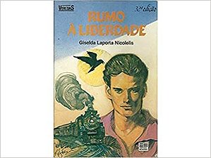 Rumo A Liberdade USADO Giselda Laporta