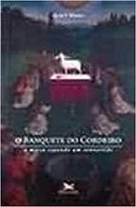 O Banquete do Cordeiro USADO Hahn Scott