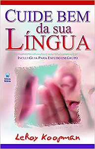 Cuide bem da sua língua USADO