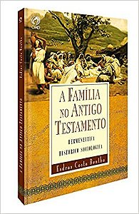 A Família no Antigo Testamento