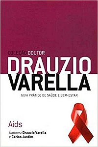 Drauzio Varella: Aids - Coleção Doutor