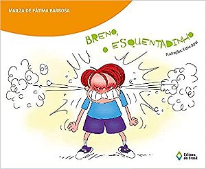 Breno, o esquentadinho USADO Barbosa, Mailza de Fátima and Sgroi, Fábio