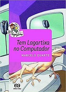 Tem lagartixa no computador Duarte, Marcelo