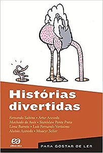 Histórias divertidas Sabino, Fernando; Azevedo, Artur; Assis, Machado de; Preta, Stanislaw Ponte; Barreto, L